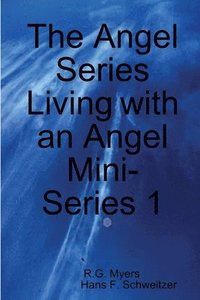 The Angel Series