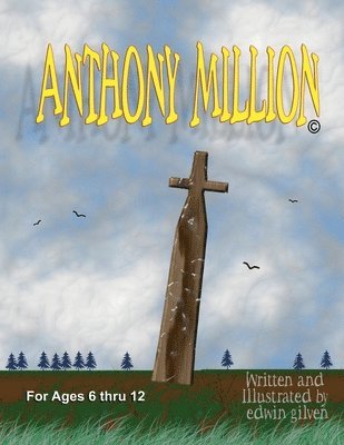 Edwin Gilven - Anthony Million, Häftad. Tillgänglighet: Lägg i varukorg
