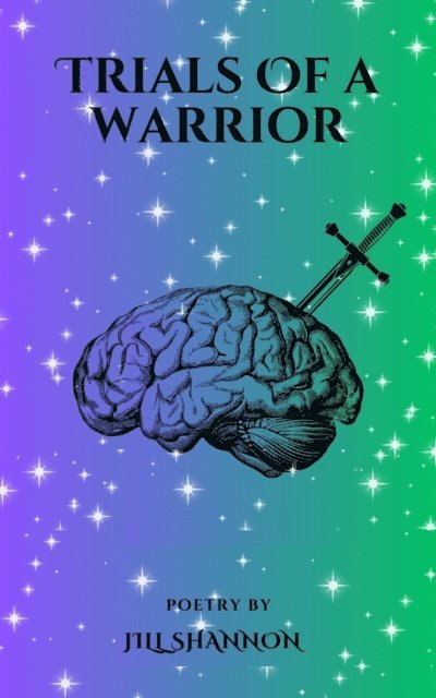 Jill Shannon - Trials of a Warrior, E-bok
