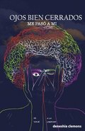 Ojos Bien Cerrados