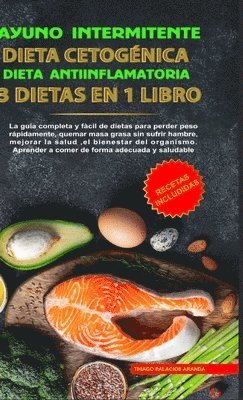 Thiago P Aranda - Ayuno Intermitente - Dieta Cetogénica - Dieta Antiinflamatoria, Inbunden. Tillgänglighet: Lägg i varukorg