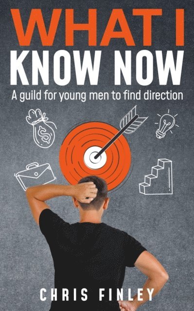 Chris Finley - What I Know Now, E-bok