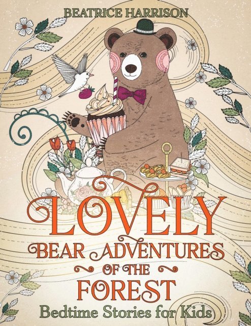 Beatrice Harrison - Lovely Bear Adventures of the Forest: Bedtime Stories for Kids, E-bok