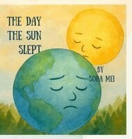 Sora Mei, Kay Jay - Day The Sun Slept, Inbunden
