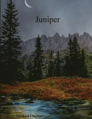 Michael Clayton - Juniper, Häftad. Tillgänglighet: Lägg i varukorg