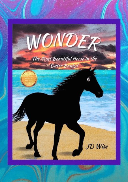 JD Wise - Wonder : The Most Beautiful Horse On The Outer Banks, E-bok. Tillgänglighet: Lägg i varukorg