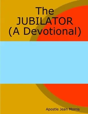 Jean Morris - Jubilator, Häftad. Tillgänglighet: Lägg i varukorg