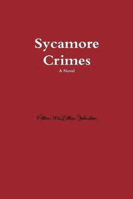 Felton Johnston - Sycamore Crimes, Häftad