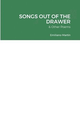 Emiliano Martín - Songs Out of the Drawer, Häftad