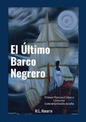Último Barco Negrero
