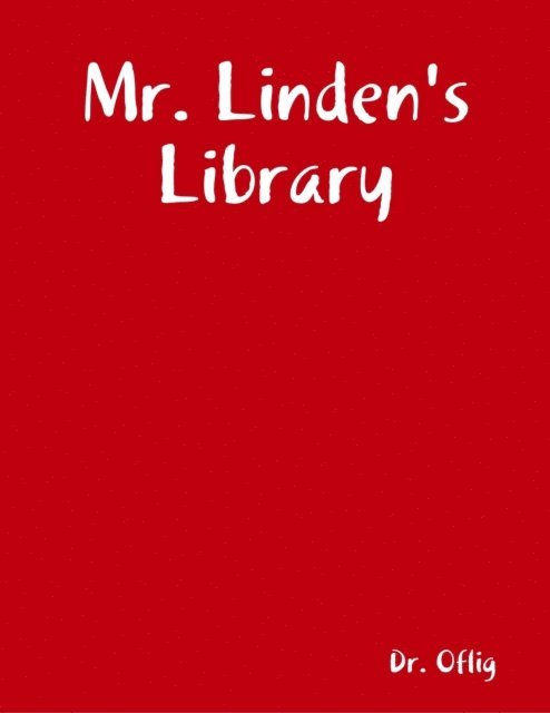 Dr. Oflig - Mr. Linden's Library, E-bok