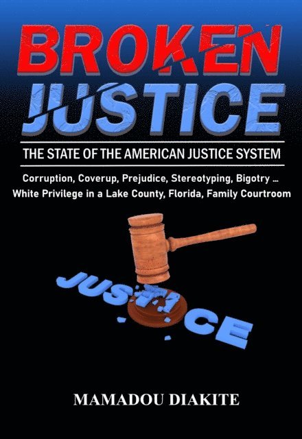 BROKEN JUSTICE