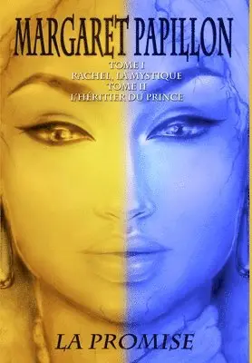 Margaret Papillon - Promise Tome I & Tome II, Inbunden. Tillgänglighet: Lägg i varukorg