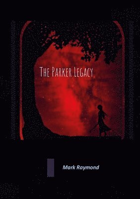 Mark Raymond - Parker Legacy, Häftad