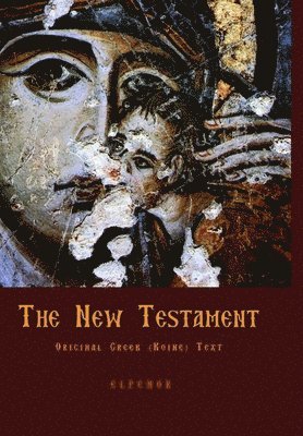 George Valsamis - Original Greek New Testament, Inbunden