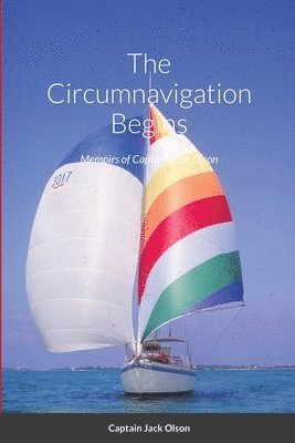 Circumnavigation Begins