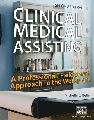 Michelle Heller - Clinical Medical Assisting, Inbunden