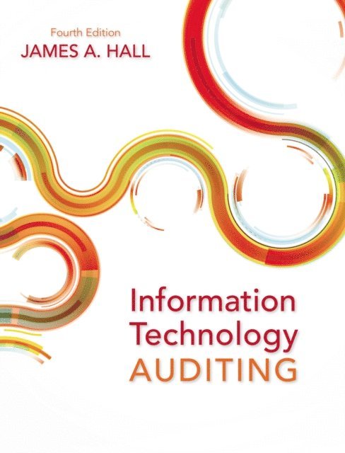 Hall - Information Technology Auditing, E-bok