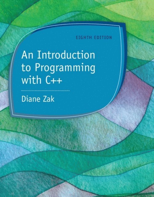 Zak - Introduction to Programming with C++, E-bok