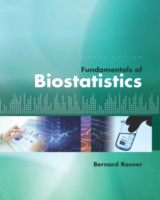 Rosner - Fundamentals of Biostatistics, E-bok