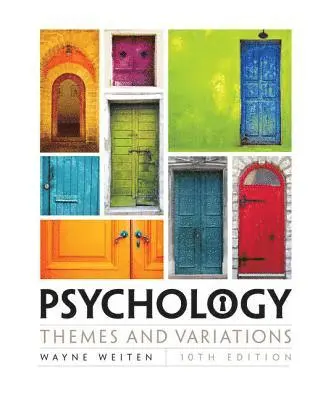 Wayne Weiten - Psychology, Inbunden