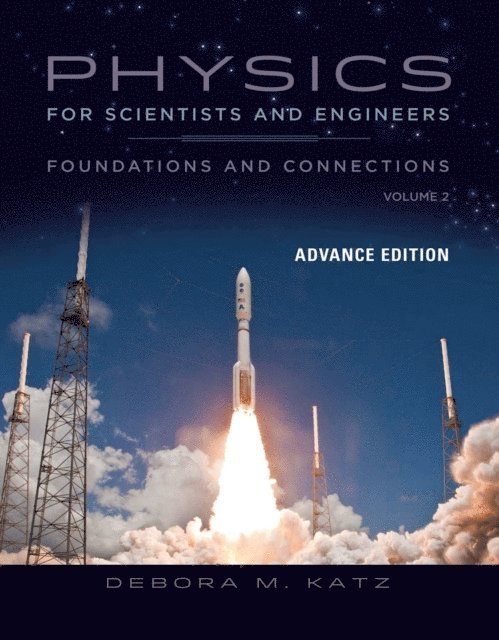 Katz - Physics for Scientists and Engineers, E-bok