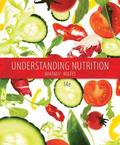 Bundle: Understanding Nutrition, 14th + Diet and Wellness Plus, 1 Term (6 Months) Printed Access Card [With Access Code]