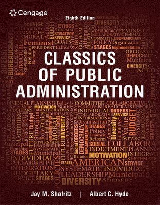 Jay Shafritz, Albert Hyde - Classics of Public Administration, Häftad