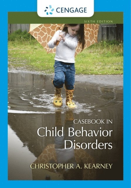 Kearney - Casebook in Child Behavior Disorders, E-bok