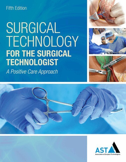 Association of Surgical Technologists - Surgical Technology for the Surgical Technologist, Inbunden. Tillgänglighet: Lägg i varukorg