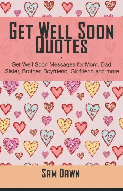 Get Well Soon Quotes