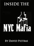 Inside the New York City Mafia