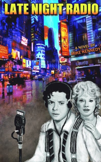 Mike Kennedy - Late Night Radio, E-bok