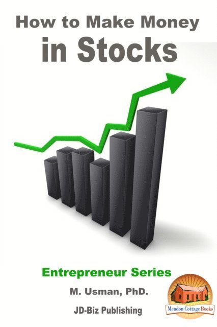 M. Usman - How to Make Money in Stocks, E-bok