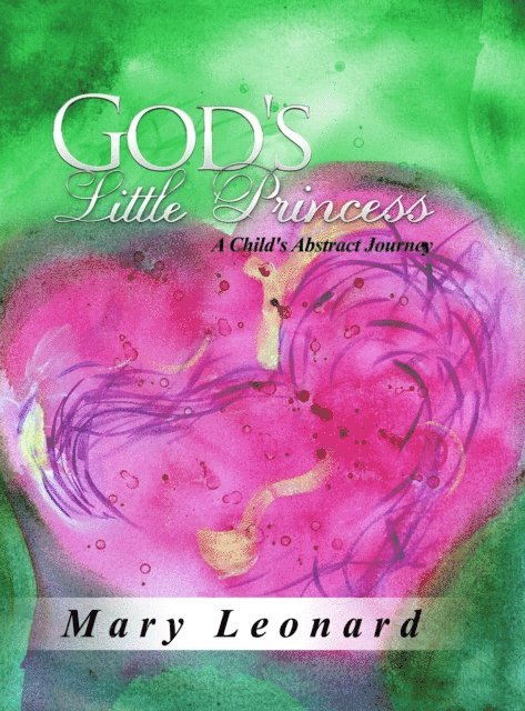 Mary Leonard - God's Little Princess, E-bok