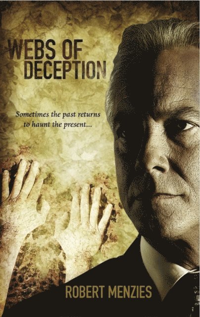 Robert Menzies - Webs of Deception, E-bok