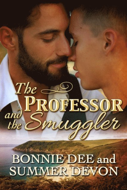 Bonnie Dee, Summer Devon - Professor and the Smuggler, E-bok