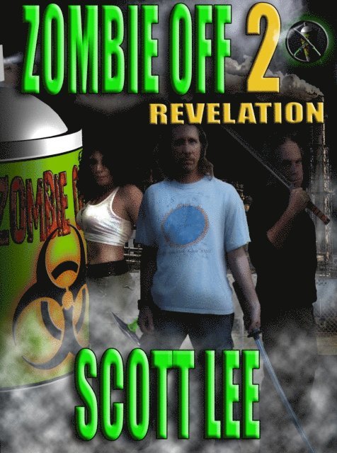 Scott Lee - Zombie Off 2: Revelation, E-bok