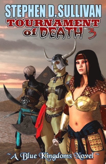 Stephen D. Sullivan - Tournament of Death 3: The Deluvian Temple, E-bok