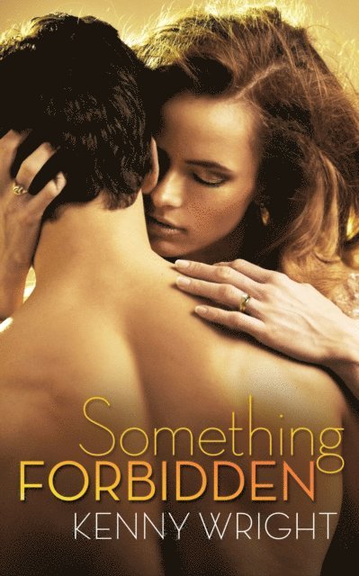 Kenny Wright - Something Forbidden, E-bok