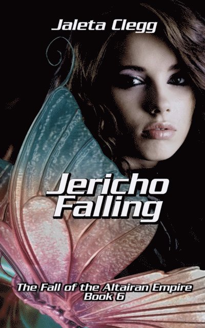 Jaleta Clegg - Jericho Falling, E-bok
