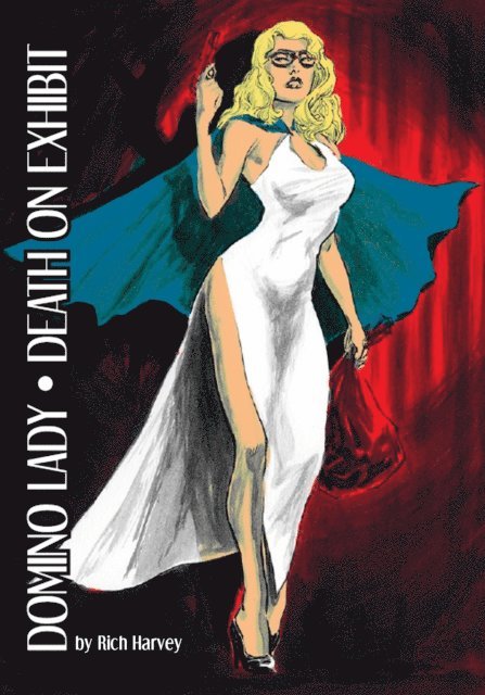 Rich Harvey - Domino Lady: Death On Exhibit, E-bok