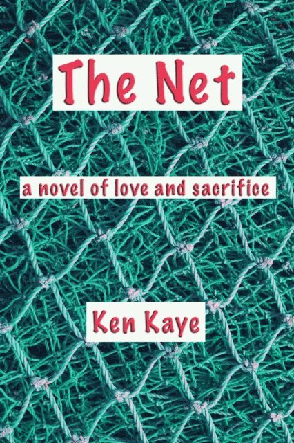 Ken Kaye - Net, E-bok