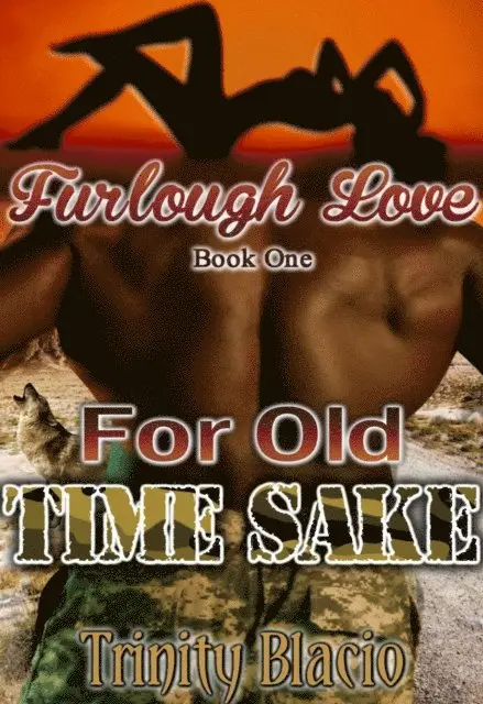 Trinity Blacio - Furlough Love: For Old Time Sake, E-bok. Tillgänglighet: Lägg i varukorg