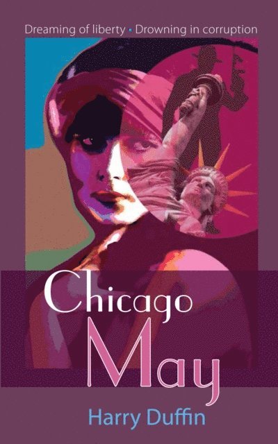 Harry Duffin - Chicago May, E-bok