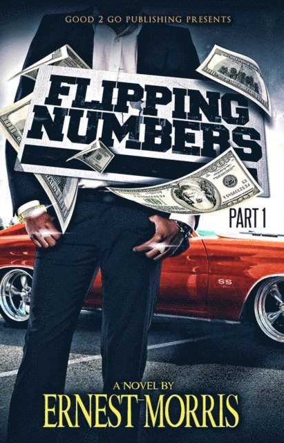 Ernest Morris - Flipping Numbers PT 1, E-bok