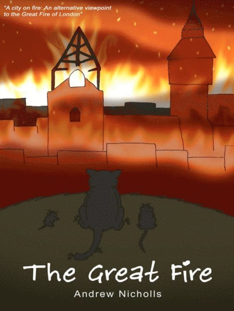 Andrew Nicholls - Great Fire, E-bok