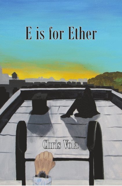 Chris Vola - E is for Ether, E-bok. Tillgänglighet: Lägg i varukorg