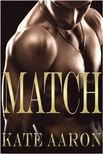 Kate Aaron - Match (Brian & Lexi, #2), E-bok