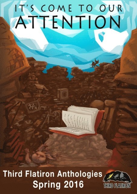 Third Flatiron Publishing - It's Come to Our Attention, E-bok
